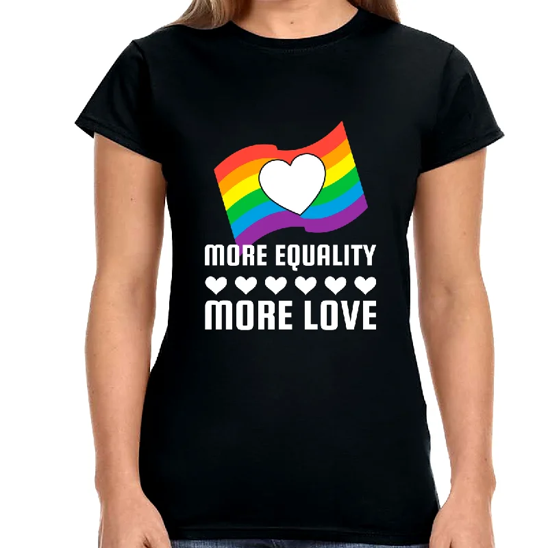 LGBT More Equality More Love LGBTQ Gay Lesbian LGBT Pride Womens Shirts Graphic Embroidered Appliqued LGBT More Equality More Love LGBTQ Gay Lesbian LGBT Pride Womens Shirts Graphic Embroidered Appliqued