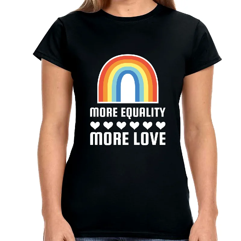 LGBT More Equality More Love LGBTQ Gay Lesbian Queer Pride Shirts for Women Fashionable Trendy Casual LGBT More Equality More Love LGBTQ Gay Lesbian Queer Pride Shirts for Women Fashionable Trendy Casual