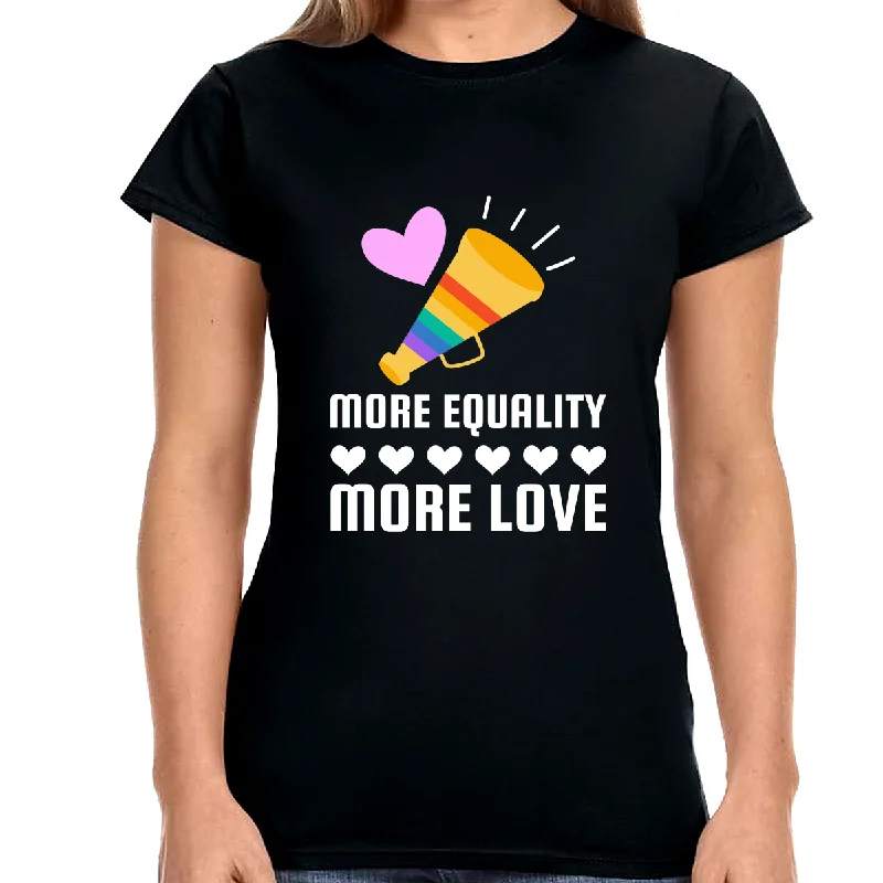 LGBT More Equality More Love LGBTQ Gay Lesbian Transgender Shirts for Women Cozy Warm Stylish LGBT More Equality More Love LGBTQ Gay Lesbian Transgender Shirts for Women Cozy Warm Stylish