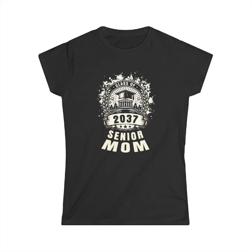 Senior 2037 Class of 2037 Seniors Graduation 2037 Senior Mom Womens T Shirt Anti-Pilling Machine Wash Handmade Senior 2037 Class of 2037 Seniors Graduation 2037 Senior Mom Womens T Shirt Anti-Pilling Machine Wash Handmade