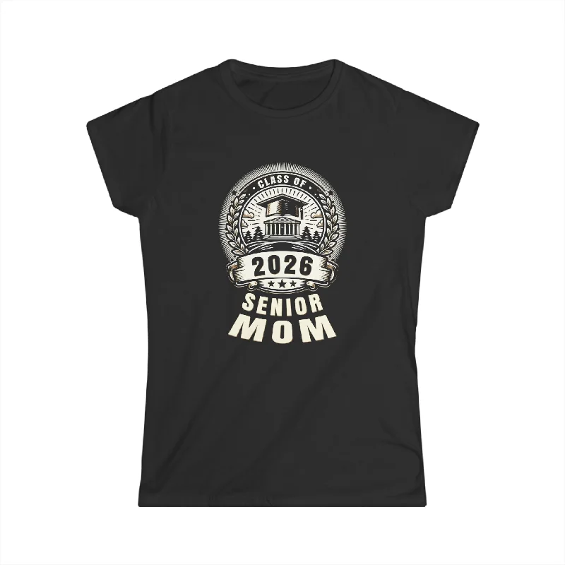 Senior Mom 26 Class of 2026 Back to School Graduation 2026 Women Shirts Boxy Fit Fitted Loose Senior Mom 26 Class of 2026 Back to School Graduation 2026 Women Shirts Boxy Fit Fitted Loose