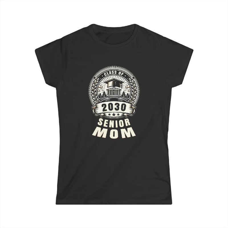 Senior Mom 30 Class of 2030 Back to School Graduation 2030 Womens T Shirts Elasticated Padded Insulated Senior Mom 30 Class of 2030 Back to School Graduation 2030 Womens T Shirts Elasticated Padded Insulated